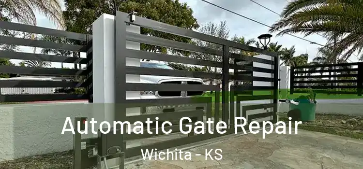  Automatic Gate Repair Wichita - KS