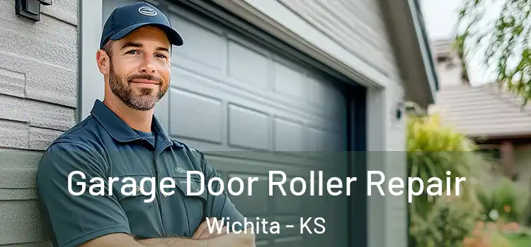 Garage Door Roller Repair Wichita - KS
