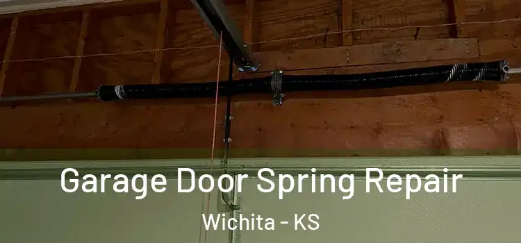  Garage Door Spring Repair Wichita - KS