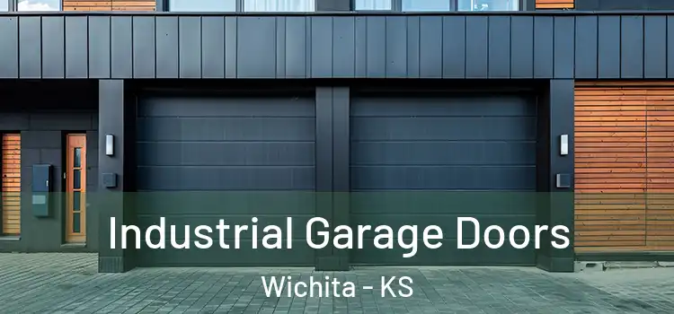  Industrial Garage Doors Wichita - KS