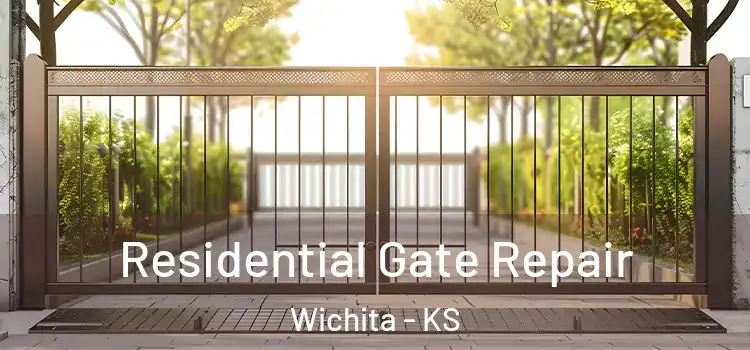 Residential Gate Repair Wichita - KS