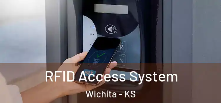  RFID Access System Wichita - KS